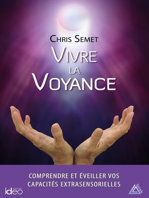 cover image of Vivre la voyance